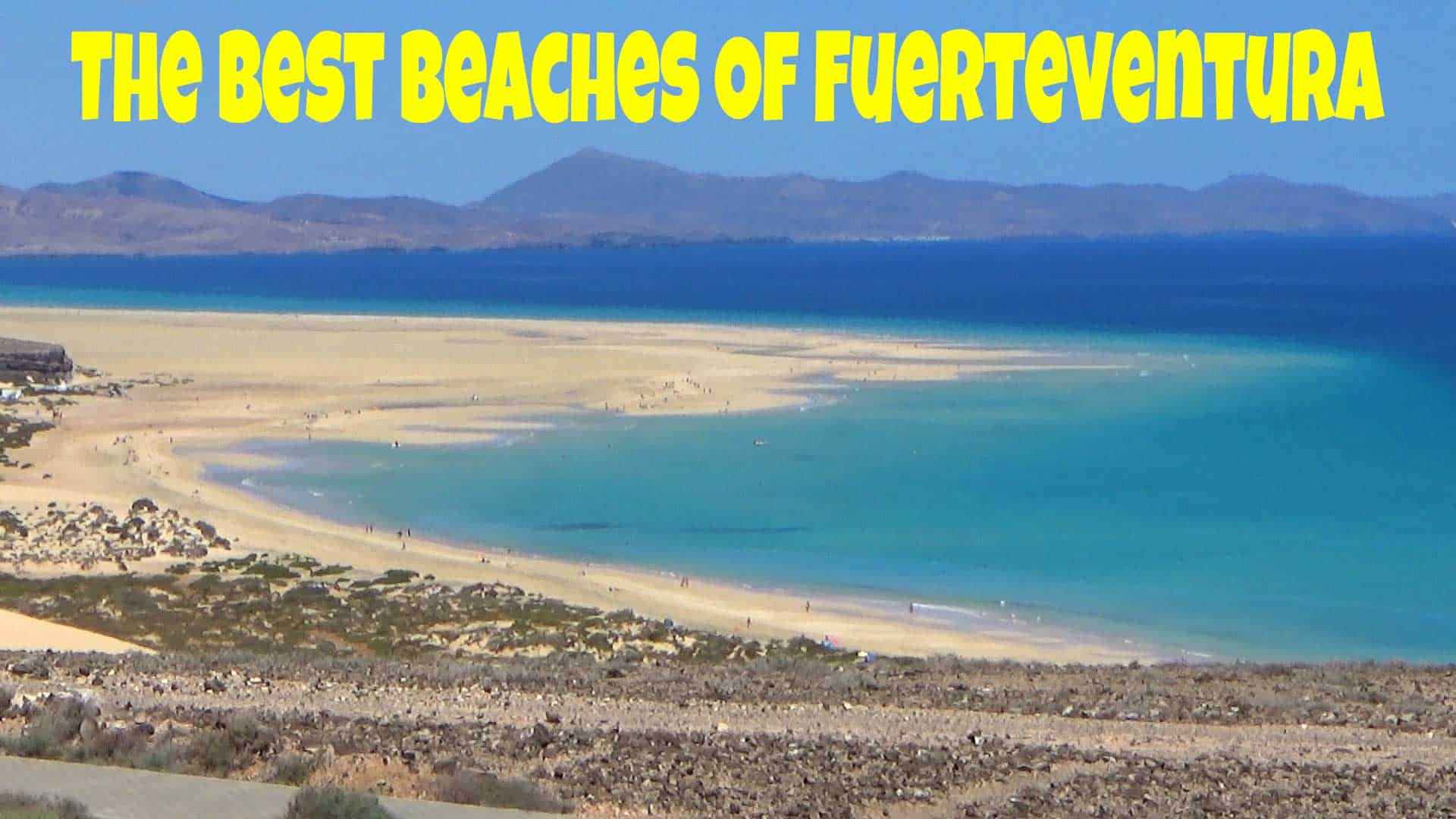 The Best Beaches in Fuerteventura