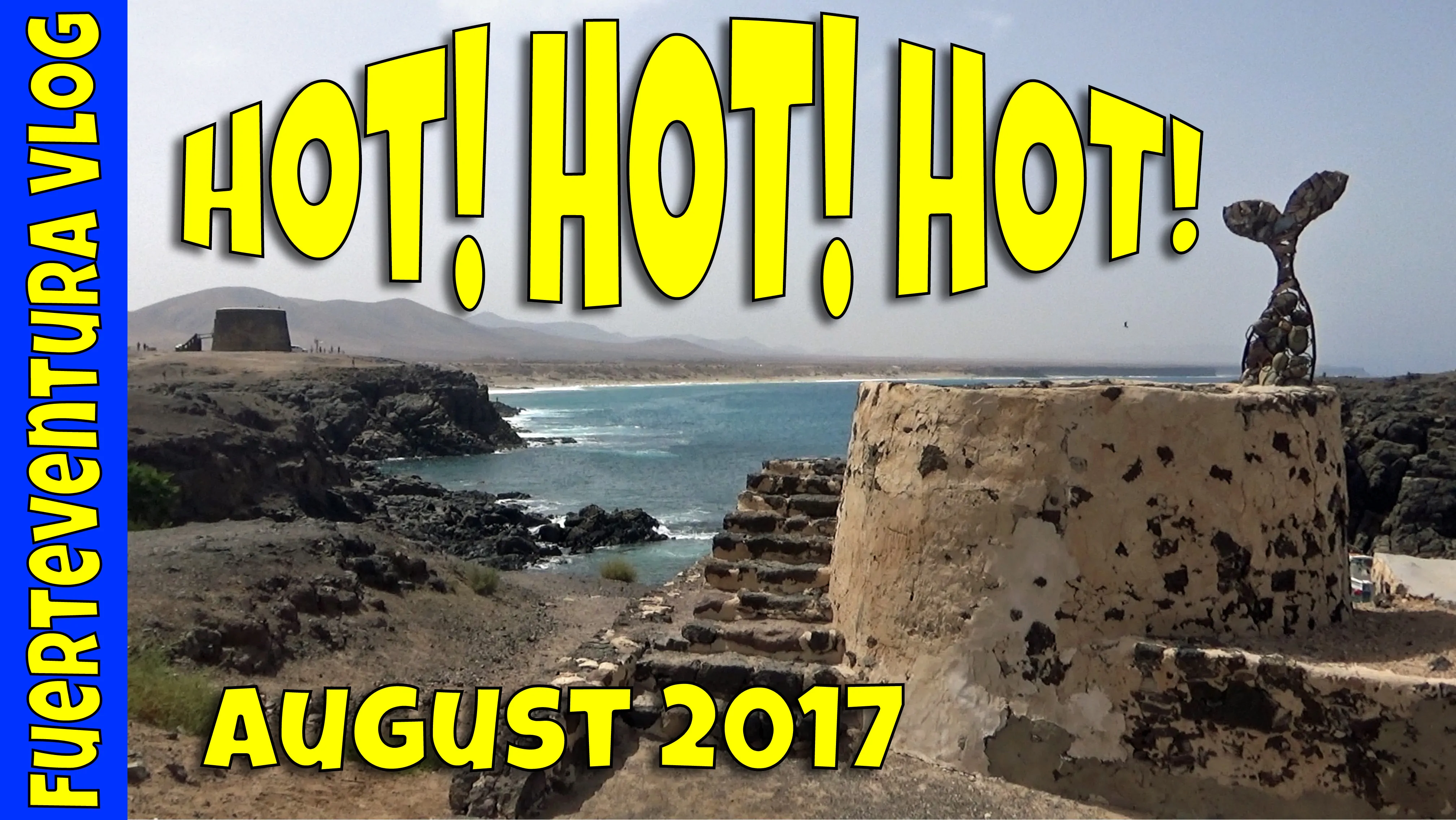 Night out in Corralejo | Fuerteventura Vlog August 2017